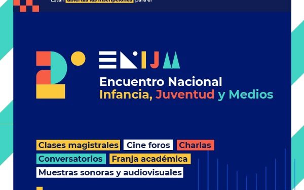 Desde mañana el II Encuentro Nacional de Infancia, Juventud y Medios