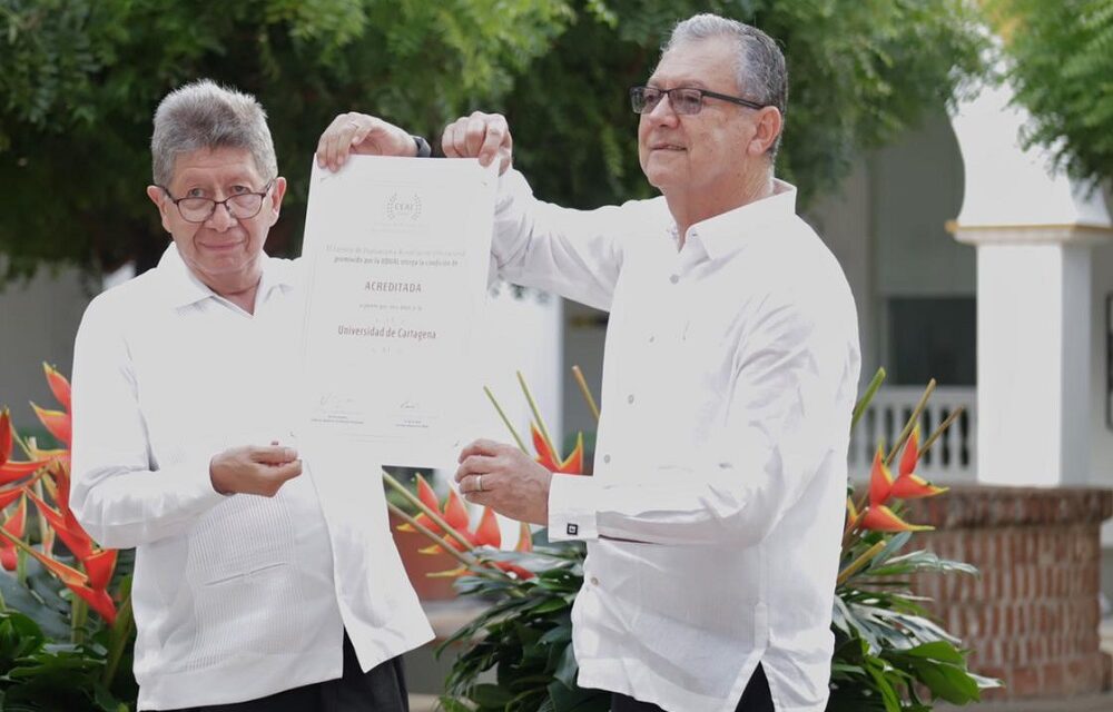 Universidad de Cartagena: la primera en Colombia en obtener la Acreditación Internacional