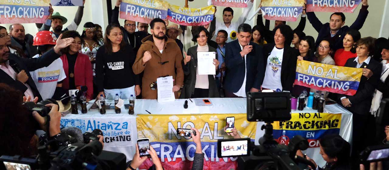 Radicado el proyecto de ley que cerrará la puerta al fracking en Colombia: todo lo que debe conocer