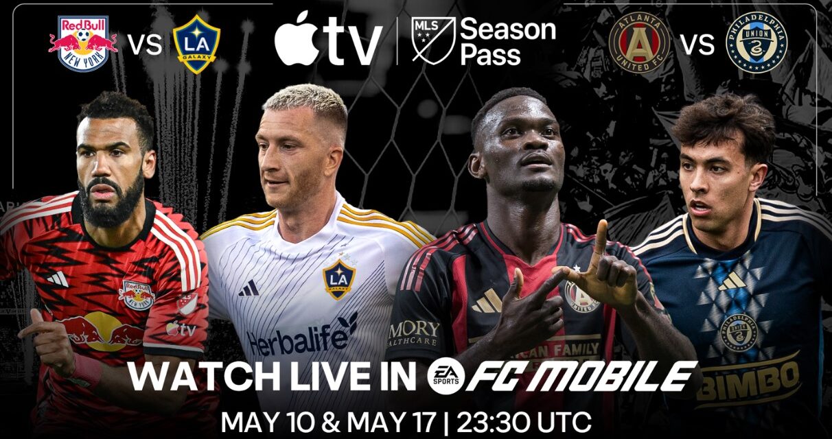 EA SPORTS FC Mobile transmitió partidos en vivo de la MLS gracias a alianza con Apple TV