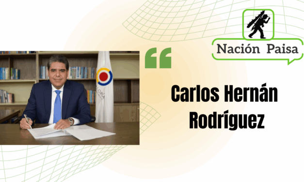 «Las crisis son también una oportunidad»: Carlos Hernán Rodríguez
