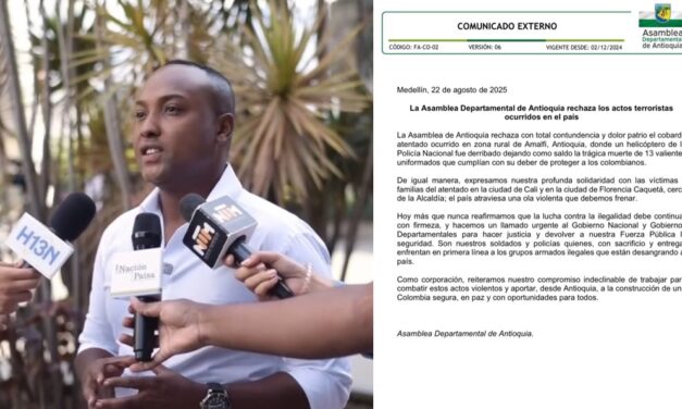 Asamblea de Antioquia rechaza atentados en Amalfi, Cali y Florencia