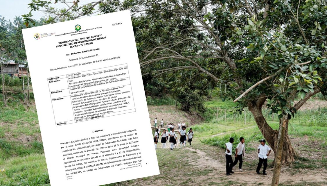 Justicia ordena suspender resolución de Corpoamazonia en Mocoa por falta de consulta previa al Pueblo Inga