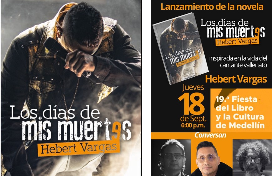 “Los días de mis muertes”, novela inspirada en Hebert Vargas, se lanza en la Fiesta del Libro de Medellín