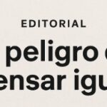 El peligro de pensar igual: cuando opinar distinto se vuelve sospechoso para El Colombiano