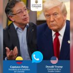 Conversación telefónica entre los presidentes Gustavo Petro y Donald Trump
