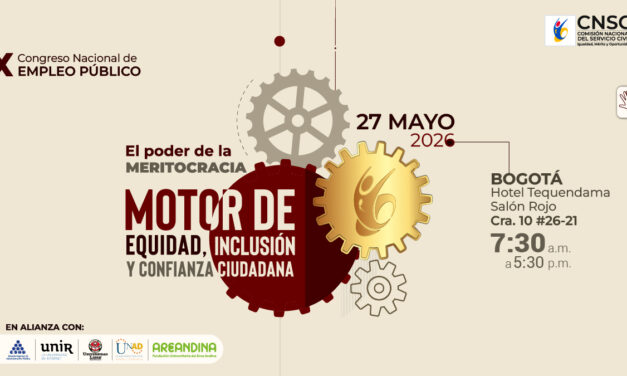 Bogotá será sede del X Congreso Nacional de Empleo Público enfocado en meritocracia e inclusión