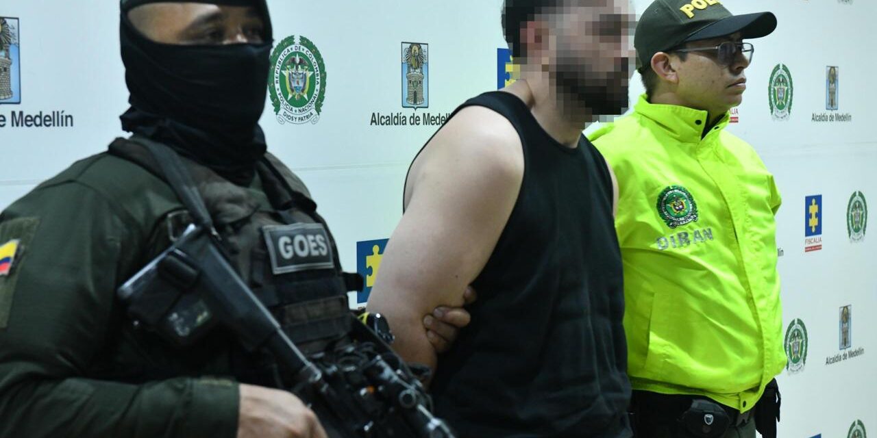 Capturan en Medellín a alias ‘El Capo’, solicitado por Estados Unidos por presunto tráfico internacional de armas