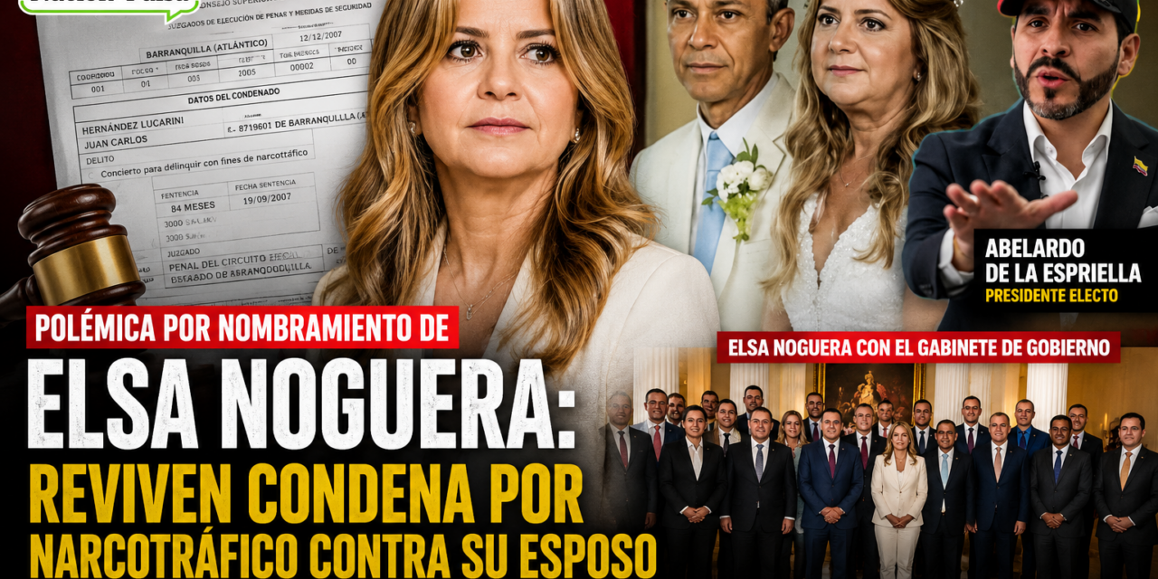 Polémica por designación de Elsa Noguera: reviven condena por narcotráfico contra su esposo tras llegar al Ministerio de Transporte