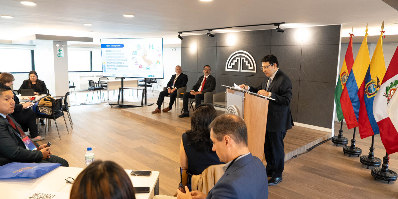 Colombia reafirma cooperación con países andinos para fortalecer la respuesta ante desastres