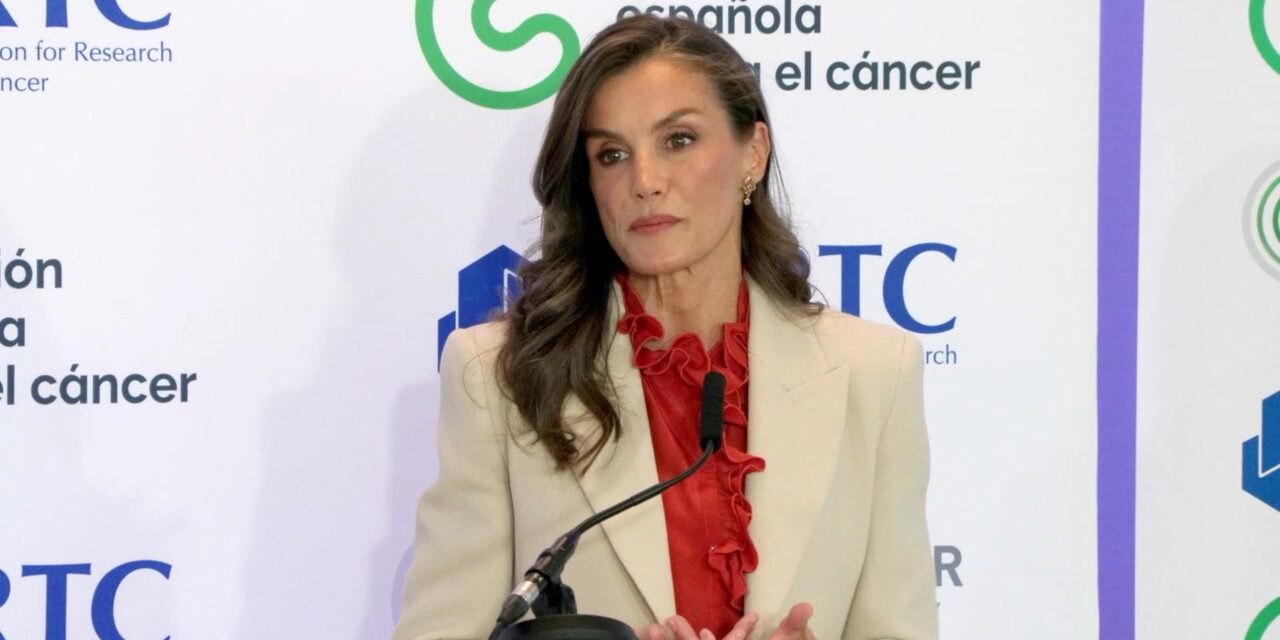 Reina Letizia: El cáncer avanza sin discriminar, le da igual de dónde somos o la situación